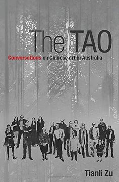 portada The Tao: Conversations on Chinese art in Australia (in English)