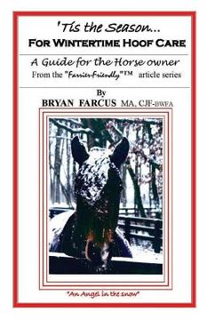 portada 'Tis The Season for Wintertime Hoof Care: A guide for the horse owner. (en Inglés)