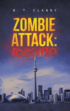 portada Zombie Attack: Toronto (in English)