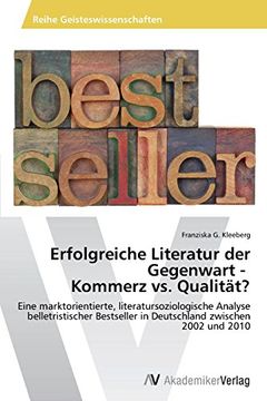 portada Erfolgreiche Literatur der Gegenwart - Kommerz vs. Qualität?