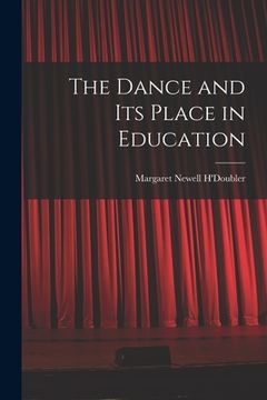 portada The Dance and Its Place in Education (en Inglés)