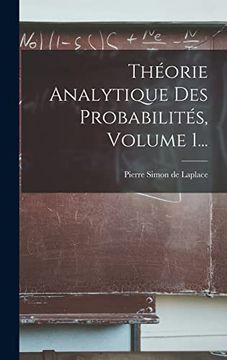 portada Théorie Analytique des Probabilités, Volume 1. (en Francés)