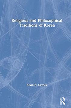 portada Religious and Philosophical Traditions of Korea (in English)