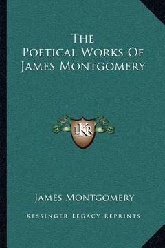 portada the poetical works of james montgomery (en Inglés)