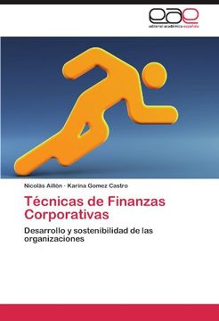 portada Técnicas de Finanzas Corporativas: Desarrollo y sostenibilidad de las organizaciones