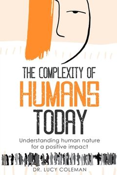 portada The complexity of humans today (en Inglés)