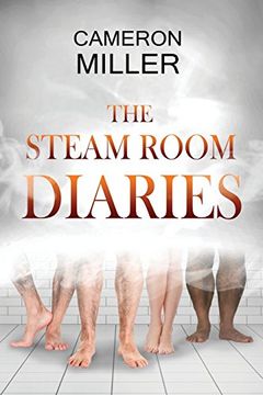 portada The Steam Room Diaries (en Inglés)