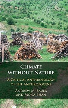 portada Climate Without Nature: A Critical Anthropology of the Anthropocene (en Inglés)