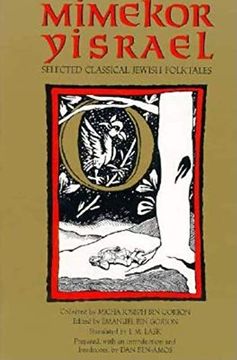 portada Mimekor Yisrael, Abridged and Annotated Edition: Classical Jewish Folktales (en Inglés)