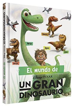 portada Disney Pixar el Mundo de un Gran Dinosaurio