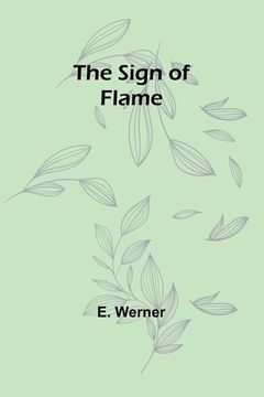 portada The Sign of Flame (en Inglés)