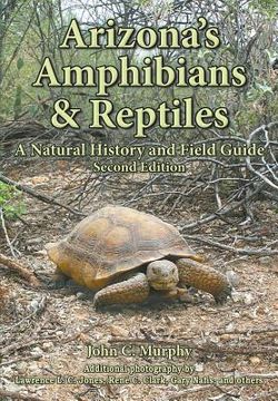 portada Arizona's Amphibians & Reptiles: A Natural History and Field Guide (in English)
