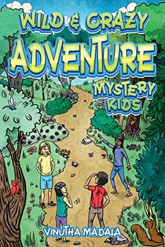 portada Wild and Crazy Adventure: Mystery Kids (in English)