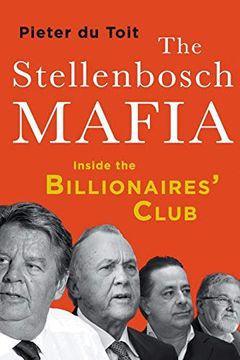 portada The Stellenbosch Mafia: Inside the Billionaires'Club (in English)