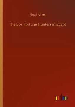 portada The boy Fortune Hunters in Egypt (en Inglés)