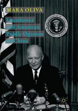 portada Eisenhower and American Public Opinion on China (en Inglés)