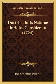 portada Doctrina Juris Naturae Juridice Considerata (1724) (in Latin)