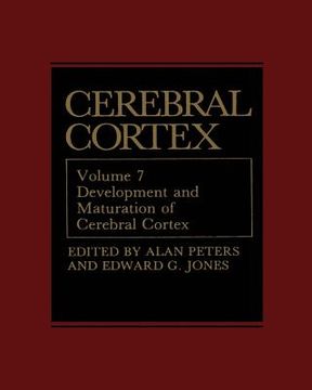 portada Cerebral Cortex: Development and Maturation of Cerebral Cortex (in English)