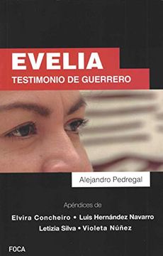 portada Evelia. Testimonio de Guerrero (Investigación) (in Spanish)