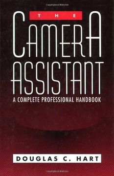 portada The Camera Assistant: A Complete Professional Handbook (en Inglés)