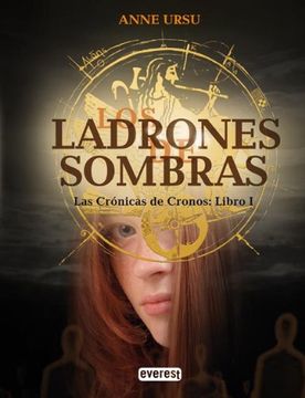 portada Los Ladrones de Sombras. Las Cronicas de Cronos: Libro i (Las Cronicas de Cronos / Cronus Chronicles) (Spanish Edition)