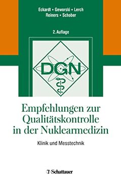 portada Empfehlungen zur Qualitätskontrolle in der Nuklearmedizin: Klinik und Messtechnik (in German)