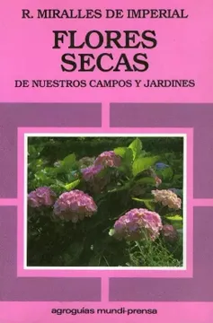 portada Flores Secas De Nuestros Campos Y Jardines