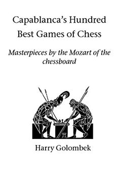 portada Capablanca's Hundred Best Games of Chess 