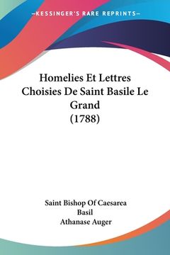 portada Homelies Et Lettres Choisies De Saint Basile Le Grand (1788) (in French)