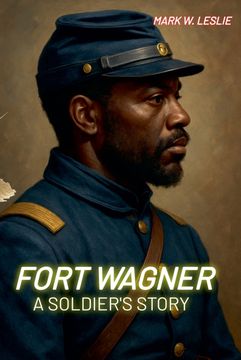 Fort Wagner (en Inglés)
