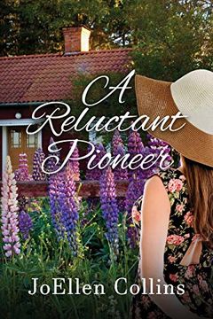 portada A Reluctant Pioneer 