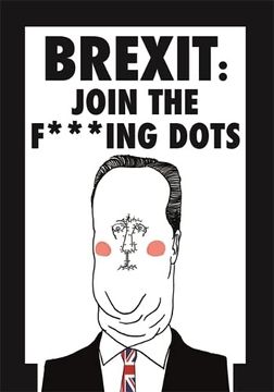 portada Brexit: Join the F*Cking Dots - the Perfect Secret Santa Present