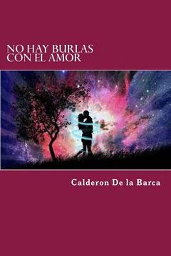 portada No Hay Burlas Con El Amor (in Spanish)
