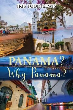 portada Panama? Why Panama?