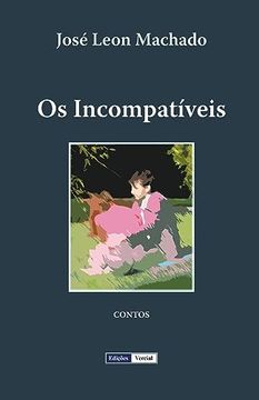 portada Os Incompatíveis (en Portugués)