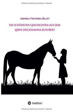 portada Die Schnsten Geschichten aus dem Leben der Johanna Schubert (en Alemán)
