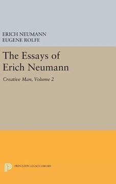 portada The Essays of Erich Neumann, Volume 2: Creative Man: Five Essays (Works by Erich Neumann) 