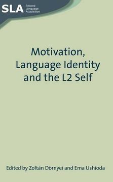 portada Motivation, Language Identity and the l2 Self (Second Language Acquisition) (en Inglés)