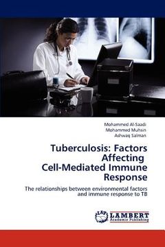 portada tuberculosis: factors affecting cell-mediated immune response (en Inglés)