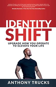 portada Identity Shift: Upgrade how you Operate to Elevate Your Life (en Inglés)