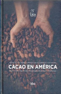 portada Estado Actual Sobre la Produccion el Comercio y Cultivo del Cacao en America / pd. (in Spanish)