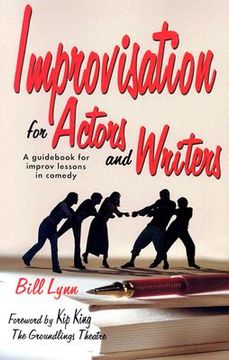 portada improvisation for actors and writers: a guid for improv lessons in comedy (en Inglés)