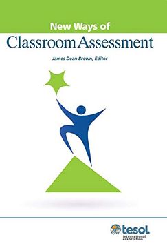 portada New Ways of Classroom Assessment (New Ways in Tesol) 
