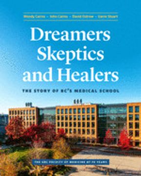 portada Dreamers, Skeptics, and Healers: The Story of Bc's Medical School