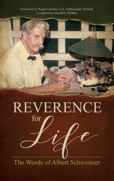 portada Reverence for Life: The Words of Albert Schweitzer (en Inglés)