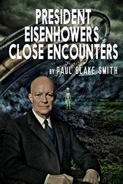 portada President Eisenhower'S Close Encounters (en Inglés)