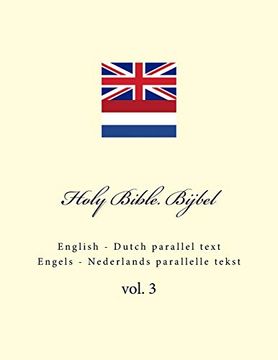 portada Holy Bible. Bijbel: English - Dutch Parallel Text. Engels - Nederlands Parallelle Tekst: Volume 3 (en Holandés)