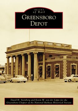 portada Greensboro Depot (en Inglés)