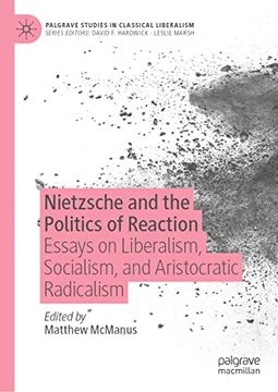 portada Nietzsche and the Politics of Reaction