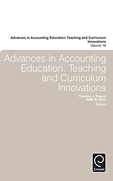 portada Advances in Accounting Education: Teaching and Curriculum Innovations (Advances in Accounting Education: Teaching and Curriculum Innovations, 18) (en Inglés)